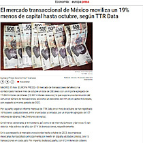 El mercado transaccional de Mxico moviliza un 19% menos de capital hasta octubre, segn TTR Data